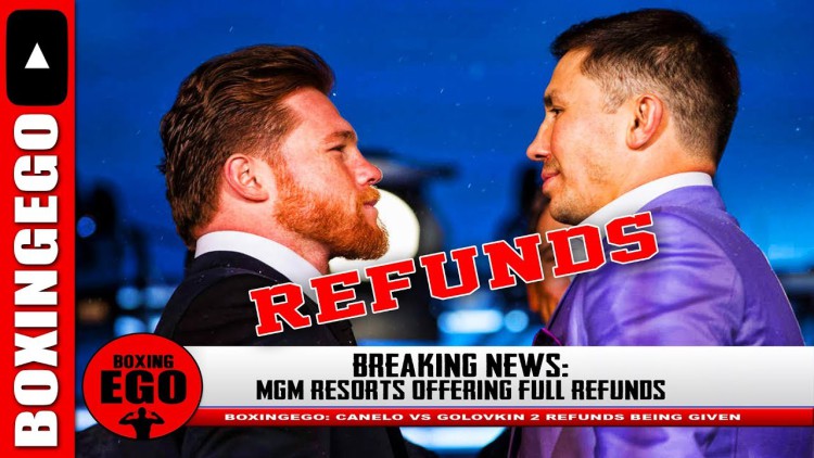 BREAKING NEWS: MGM OFFERS CANELO VS GGG 2 FULL REFUNDS ON FIGHT TIX
